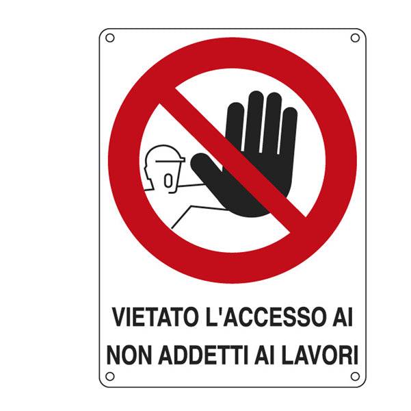 CARTELLI SEGNALATORI - 621202X - Cartello segnalatore - 27x37 cm - VIETATO L'ACCESSO AI NON ADDETTI AI LAVORI - alluminio - Cartelli Segnalatori